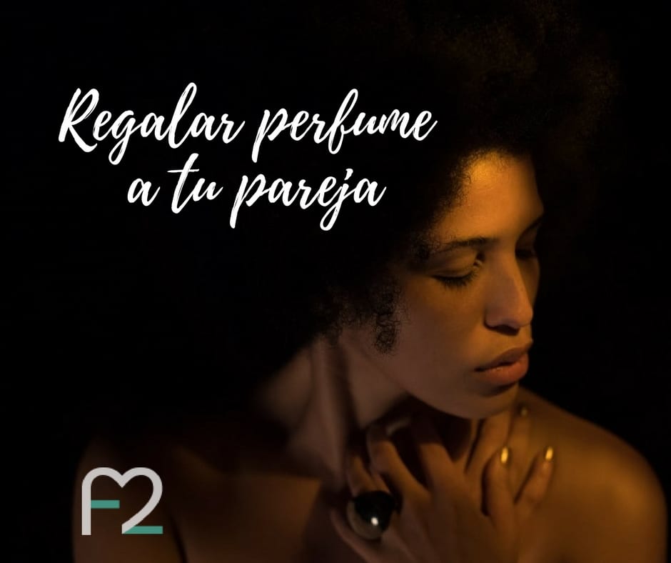 Lee más sobre el artículo Qué pasa si tu pareja te regala un perfume